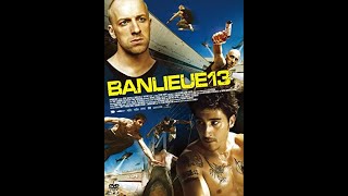 Best of Banlieue 13 2004 District B13  Amazing Parkour and Freerunning 1080p [upl. by Lebama]