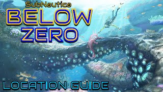 Important Locations Guide To Subnautica Below Zero [upl. by Ennad]