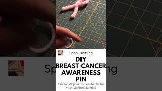 DIY Breast Cancer Awareness Pin Spool Knitted [upl. by Aivull889]