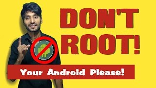 HINDI Dont Root Your Android Please  Technical dost [upl. by Viva568]