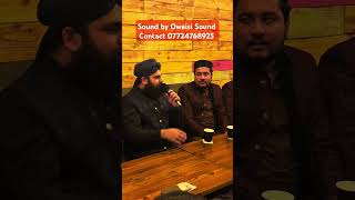 Hafiz Ahmed Raza Qadri UK Birmingham 2024 Owaisi Sounds [upl. by Ina]