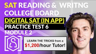 DIGITAL SAT Reading and Writing Practice Test 6 Module 2 via APP explained by 1200hour Tutor [upl. by Vanni]