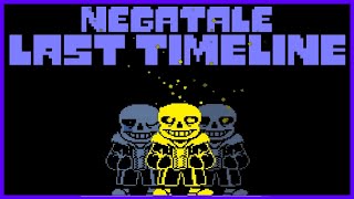 NegaTale LastTimeline  UNDERTALE Fangame  Demo [upl. by Tserrof]