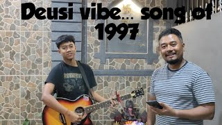 Song of 1997 Deusi Vibe passing baton to younger generation [upl. by Alaet]