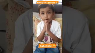 3 years old saying hayagreeva stotram shorts shloka chanting [upl. by Flavius]