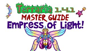 Terraria Empress of Light Guide Master Mode amp Others Fight Drops Summon Item Etc [upl. by Gar354]