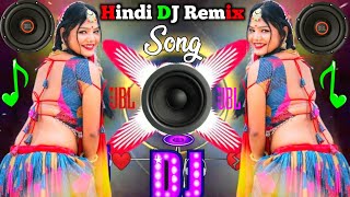 Hummm Bass Hindi Dj song  ❤️ JBL Dj Remix Old Hindi 2024 Mix 💞HINDI REMIX SONG 2024 [upl. by Tammie221]