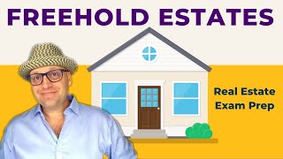 Freehold Estates  Real Estate Exam Prep Concepts [upl. by Wickham222]