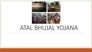 Atal Bhujal Yojana Overview [upl. by Earas60]