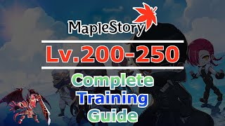 MapleStory Training Guide 2021 Level 200250 [upl. by Tarryn262]