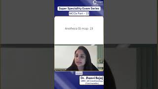 Super Speciality Exam Series MCQ Discussion Part23 By Dr Jhanvi Bajaj [upl. by Nnylear]