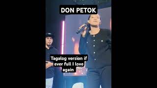 Another outstanding version if ever fall In love again cover DON PETOK grabe talaga mag asawang to👏 [upl. by Haeel797]