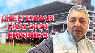 Cheltenham Chat Episode 9  Jericko De Reponet  Galopin Des Champs  Gaelic Warrior  Xmas Review [upl. by Townsend]