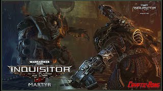 Completing Random Chaos N Daemonic Missions  Warhammer 40000 Inquisitor Martyr  No Commentary [upl. by Adnuahs782]