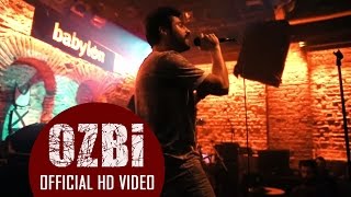 Ozbi  Zaman Aktı Babylon Live [upl. by Jaquenetta]