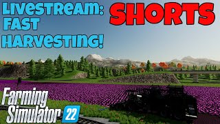 Farming Simulator 22  SHORTS Fast Harvesting Oberthal Farm [upl. by Neelon]