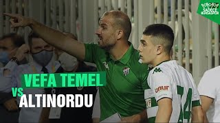 Vefa Temel VS Altınordu [upl. by Lenny]