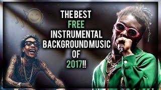 Top 10 Best Non Copyrighted Songs 2017 Free Background Music For Videos [upl. by Yung]