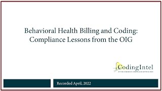 Behavioral Health Billing and Coding Compliance Lessons from the OIG [upl. by Bernadette]