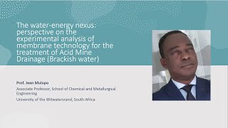 Prof Jean Mulopo University of the Witwatersrand The waterenergy nexus experimental perspective [upl. by Ialohcin]