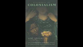 quotDiscourse on Colonialismquot By Aimé Césaire [upl. by Atinahs]