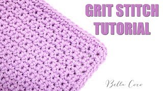 CROCHET GRIT STITCH  Bella Coco Crochet [upl. by Woodford]