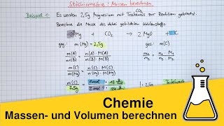 Stöchiometrie – Massen bei chemischen Reaktionen berechnen [upl. by Antons466]