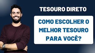 Como escolher o título do Tesouro direto corretamente Tesouro SELIC ou TESOURO IPCA [upl. by Enerod]