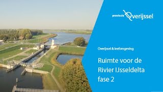 Ruimte voor de Rivier IJsseldelta fase 2 [upl. by Yenreit]