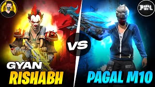 PAGAL M10 VS GYAN RISAHBH  1 VS 1 🔥 MUST WATCH [upl. by Duffy]