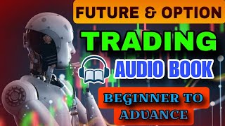 future and option trading audio book Hindi stock market Hindi audio book stockmarket trading [upl. by Larina]