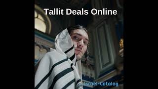 Tallit Deals by Israelcatalogcom [upl. by Fortune74]