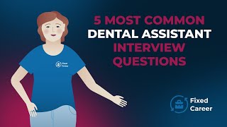 5 Common Dental Assistant Interview Questions and Answers [upl. by Marlon]