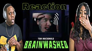 This Is All Facts Tom MacDonald  Brainwashed Reaction [upl. by Ellehcen]