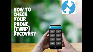How to Check TWRP on Any Smartphone [upl. by Rebbecca840]