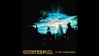 Counterfoil  In the Summertime [upl. by Freed]