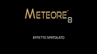 METEORE 8 VALPAINT  Effetto Spatolato  Official Video [upl. by Ailana]