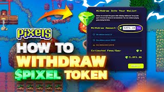 How to withdraw Pixel token from game Pixels online [upl. by Ardnwahs532]