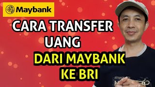 Cara transfer dari maybank ke bri  bank lain [upl. by Byram]