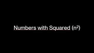 Numbers with Squared n2 [upl. by Aynot]