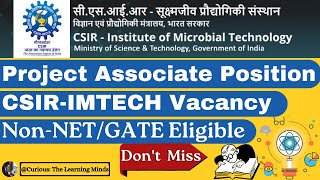 CSIRIMTECH  Project Associate  Vacancy 2024  NonNETGATE Eligible [upl. by Yajeet347]