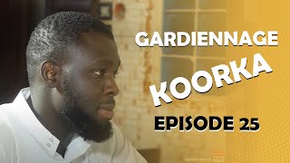 GARDiENNAGE KOORKA SAISON 2 EPISODE 25 [upl. by Redleh]