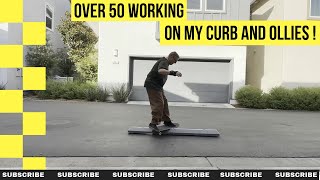 54 YO Working on my curb and some Ollies [upl. by Trust]