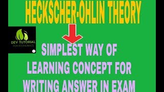 HeckscherOhlin theorypart1 how to learn it [upl. by Phillie304]