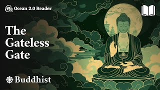 The Gateless Gate  Mumon – Buddhist [upl. by Delle]