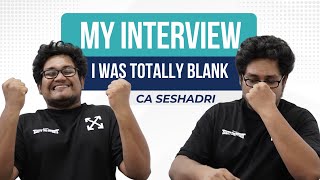 CA INTERVIEW  HOW TO DEAL WITH IT  MY STORY [upl. by Sigismond901]