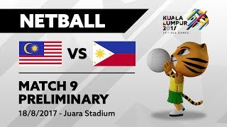 KL2017 29th SEA Games  Netball  MAS 🇲🇾 vs PHI 🇵🇭 [upl. by Desdee]