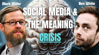 Cognitive Science of Social Media Technology amp Meaning  Mark Miller amp Ben White EP 38 [upl. by Leyes]