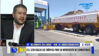 Decreto Supremo 5218 agilizará trámites en la importación de hidrocarburos [upl. by Enneibaf59]