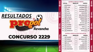 RESULTADOS PROGOL REVANCHA 2229 SUSCRIBETE¡ [upl. by Ocsicnarf]